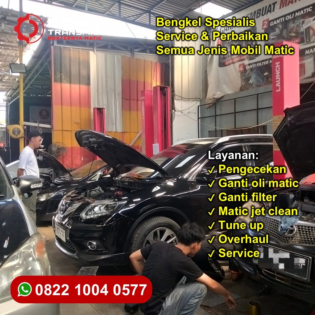 Rawat Transmisi Bengkel Mobil Eropa Matic Di Jakarta Barat
